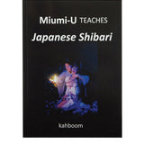 Miumi-U Teaches Japanese Shibari